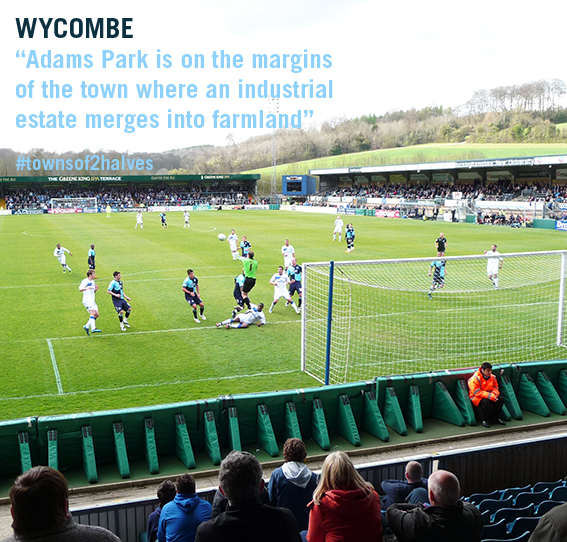 High Wycombe, Wycombe Wanderers, Adams Park, football tourism